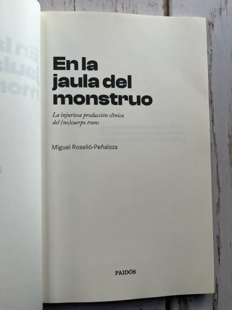 En la jaula del monstruo /Miguel Roselló-Peñaloza - 5