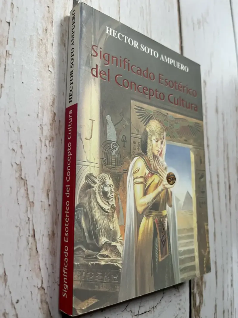Significado Esotérico del Concepto Cultural - 2