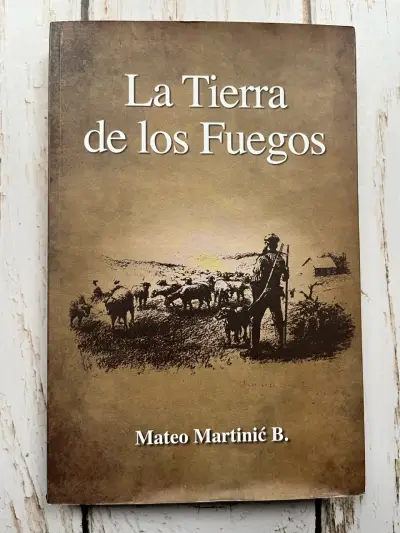 La Tierra de los Fuegos de Mateo Martinic - miniatura 1