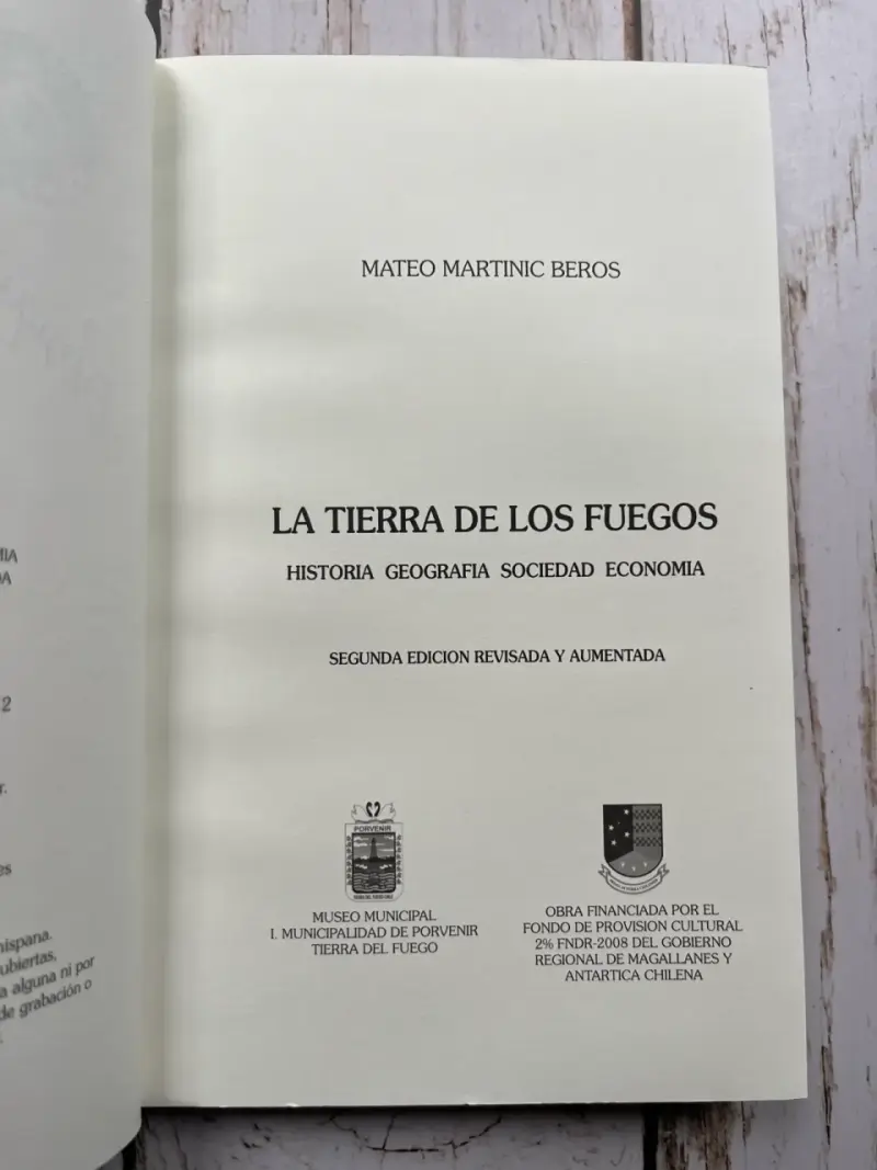 La Tierra de los Fuegos de Mateo Martinic - 4