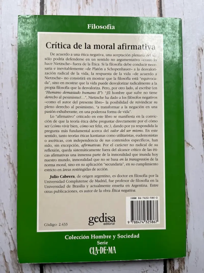 Crítica de la moral afirmativa de Julio Cabrera - 3