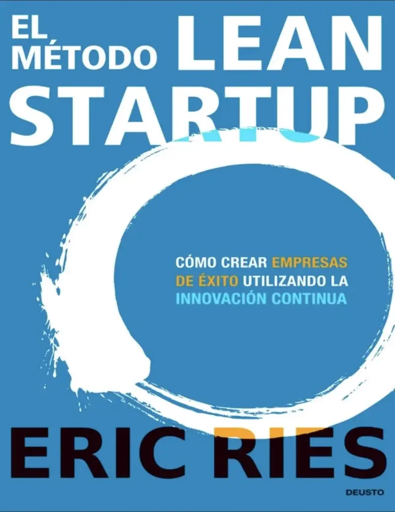 Libro El Método Lean Startup de Eric Ries