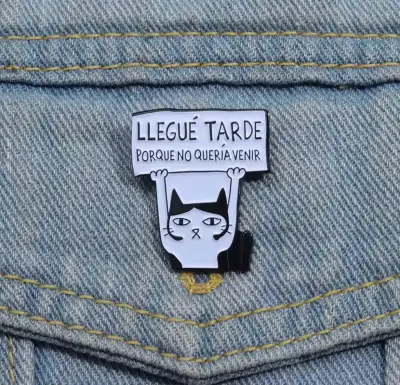 Pin de gato divertido "Llegué tarde" - miniatura 2