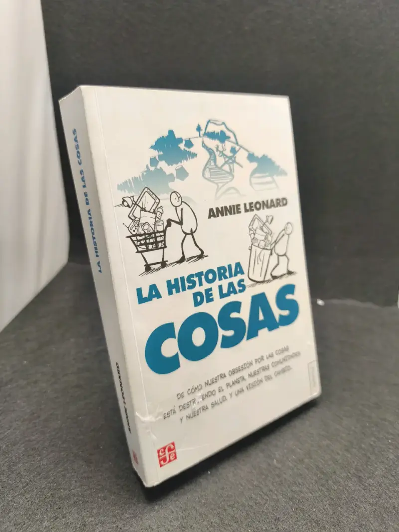 Libro 'La Historia de las Cosas' de Annie Leonard - 2