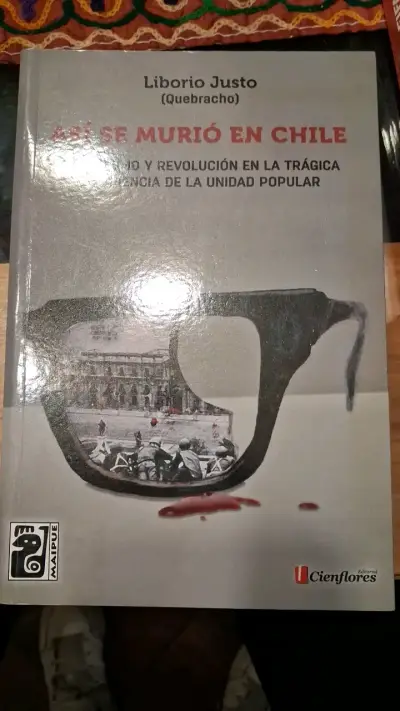 Libro 'Así se murió en Chile' de Liborio Justo - miniatura 1