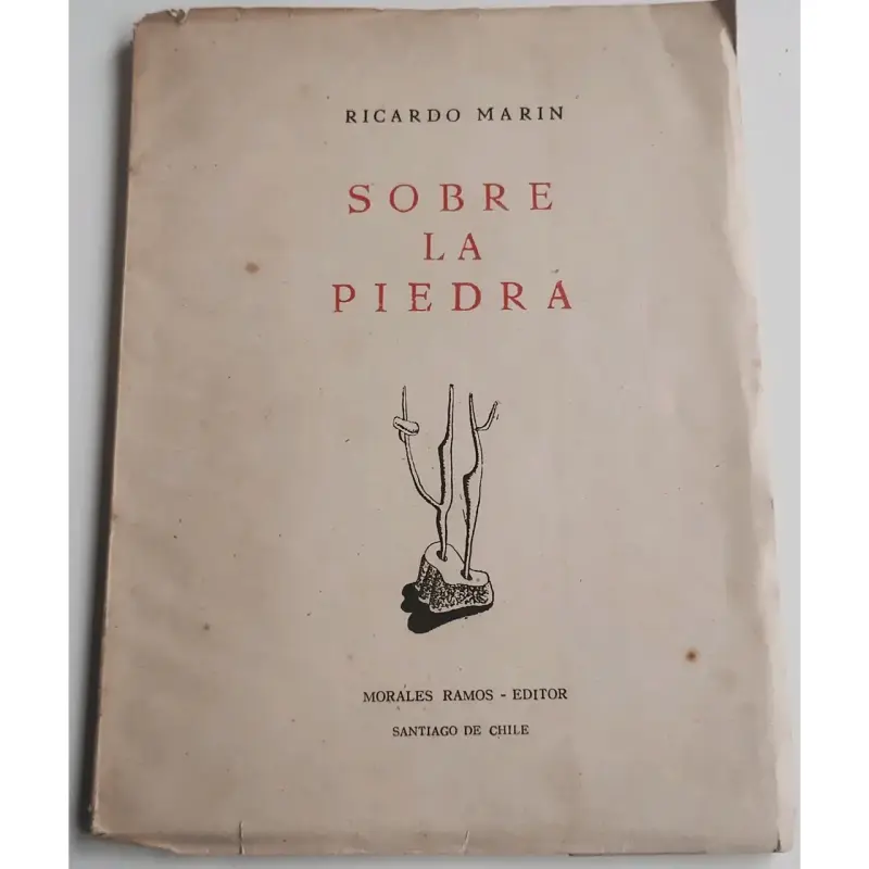 Sobre la Piedra. Ricardo Marín, Elegias 1948 - 1
