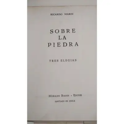 Sobre la Piedra. Ricardo Marín, Elegias 1948 - miniatura 3