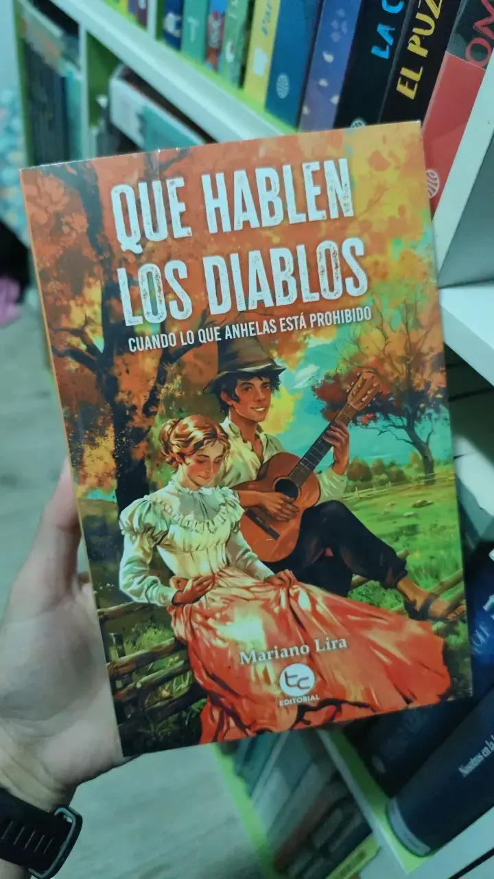 Libro 'Que hablen los diablos' de Mariano Lira - 1