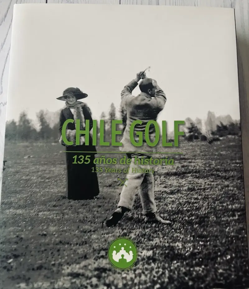 Libro Chile Golf 135 años de historia - 1