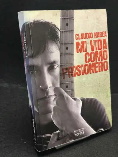 Libro 'Mi Vida Como Prisionero' de Claudio Narea - miniatura 2