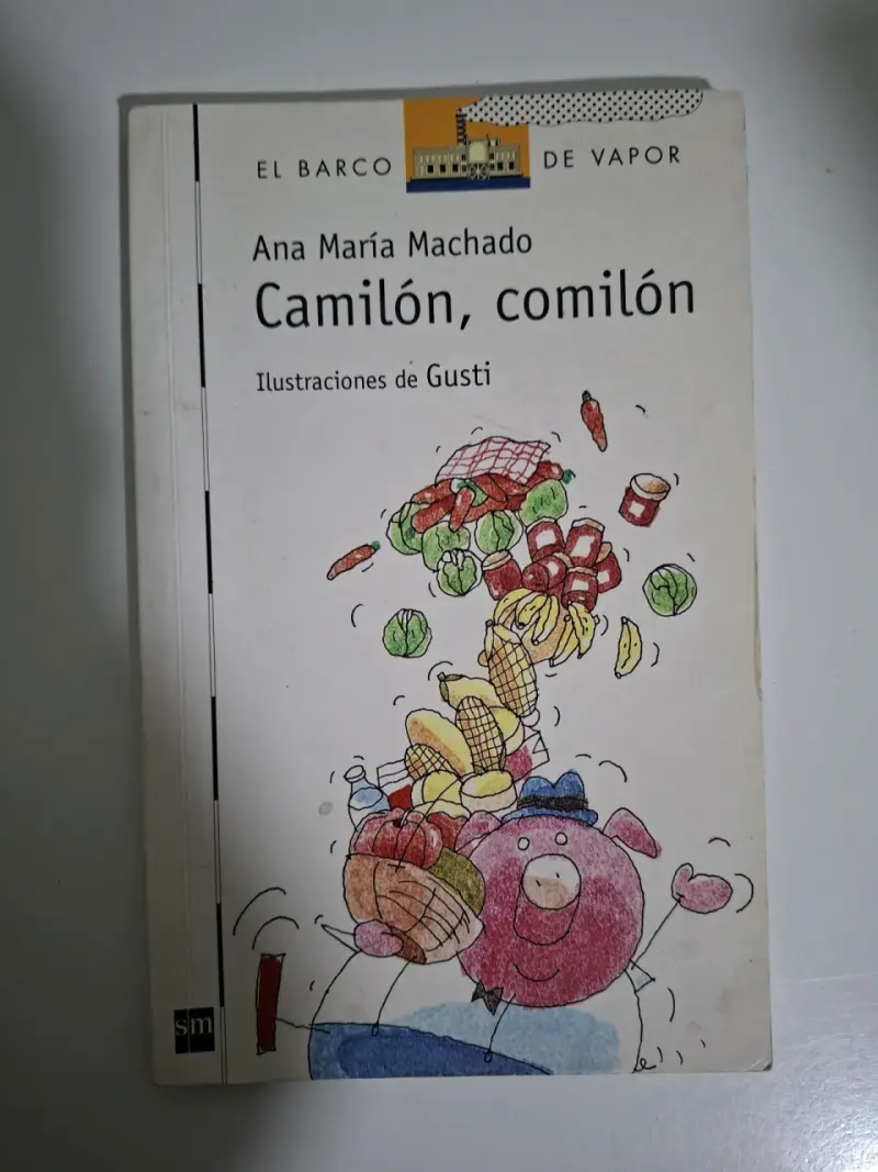 Libro 'Camilón, comilón' de Ana María Mach