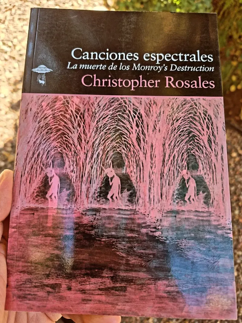 Libro 'Canciones espectrales' de Christopher Rosales