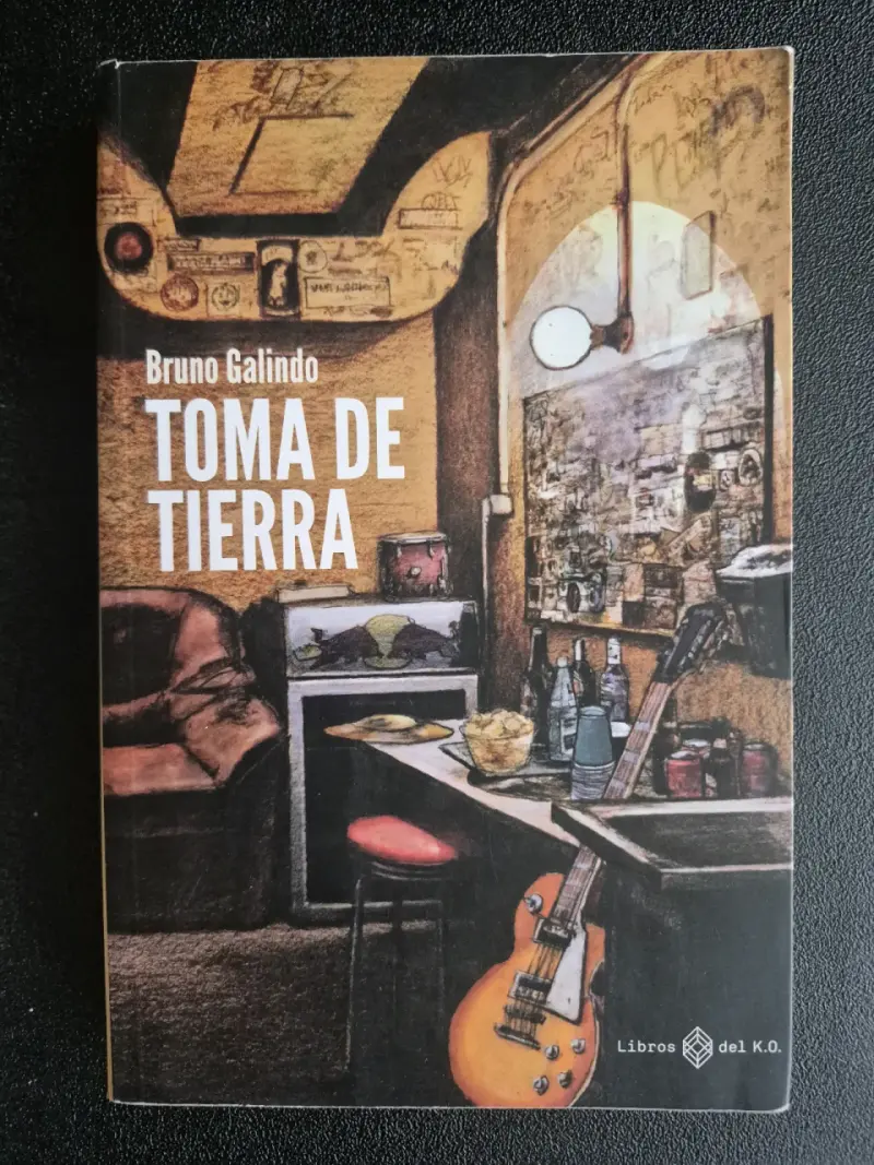 Libro 'Toma de Tierra' de Bruno Galindo