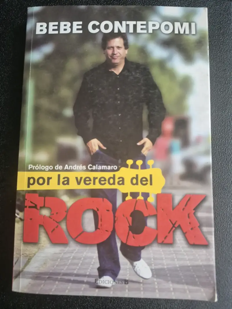 Libro 'Por la vereda del rock' de Bebe Contepomi