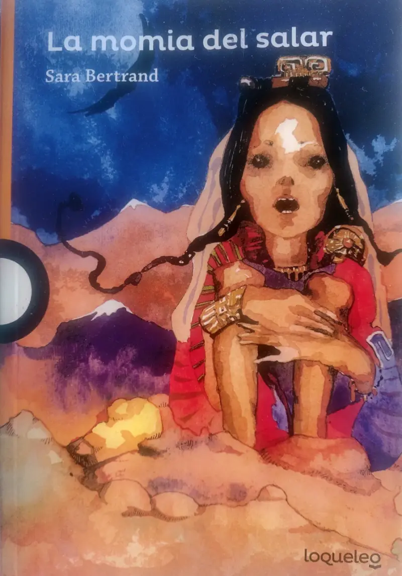 Libro 'La momia del salar' de Sara Bertrand