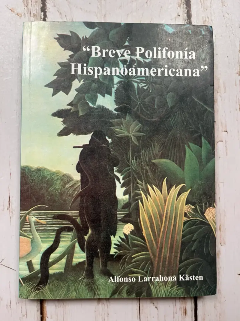 'Breve Polifonía Hispanoamericana' Alfonso Larrah - 1