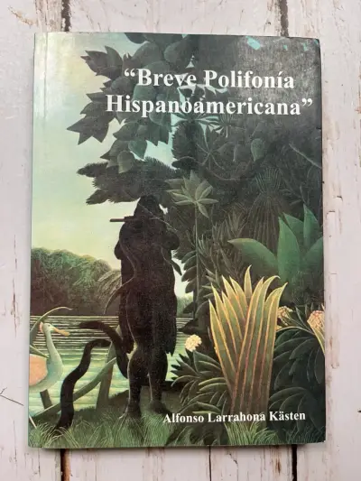 'Breve Polifonía Hispanoamericana' Alfonso Larrah - miniatura 1