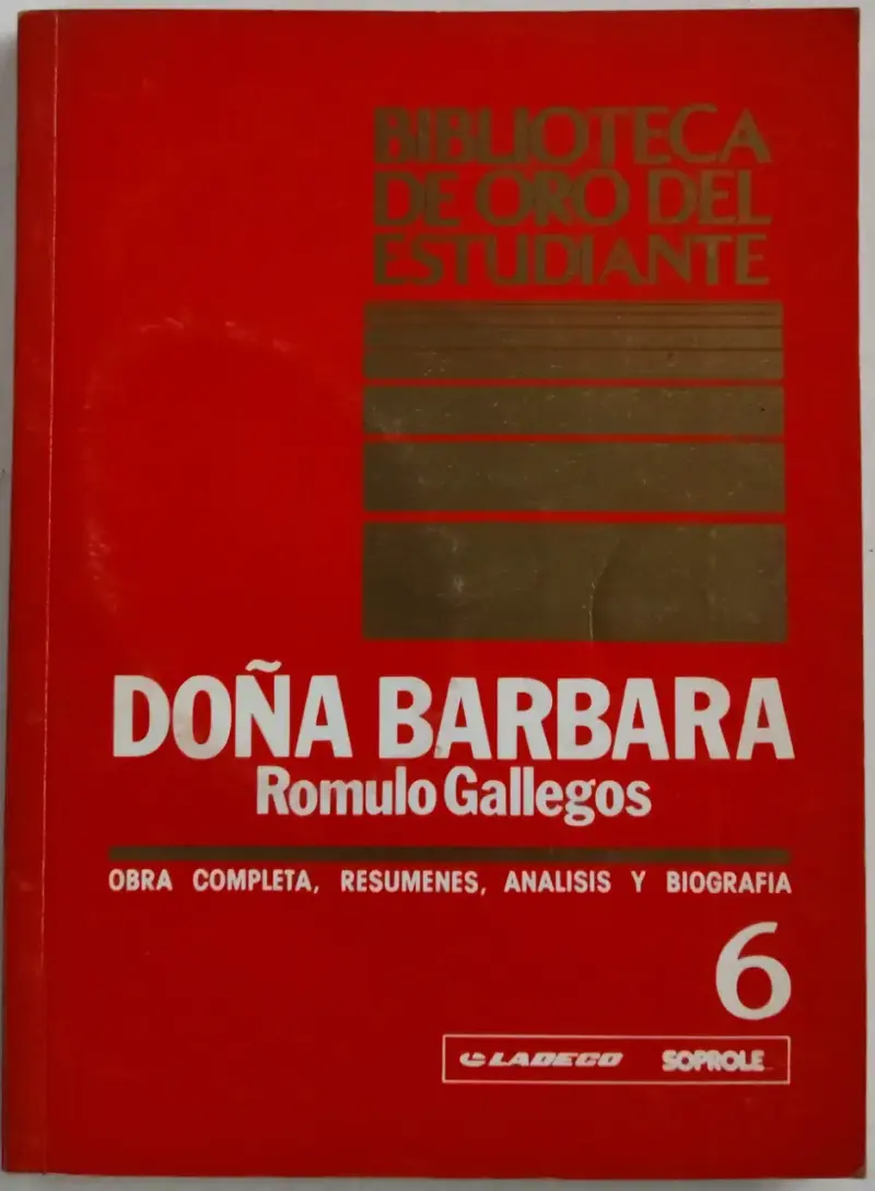 Libro Doña Bárbara de Rómulo Gallegos - 1
