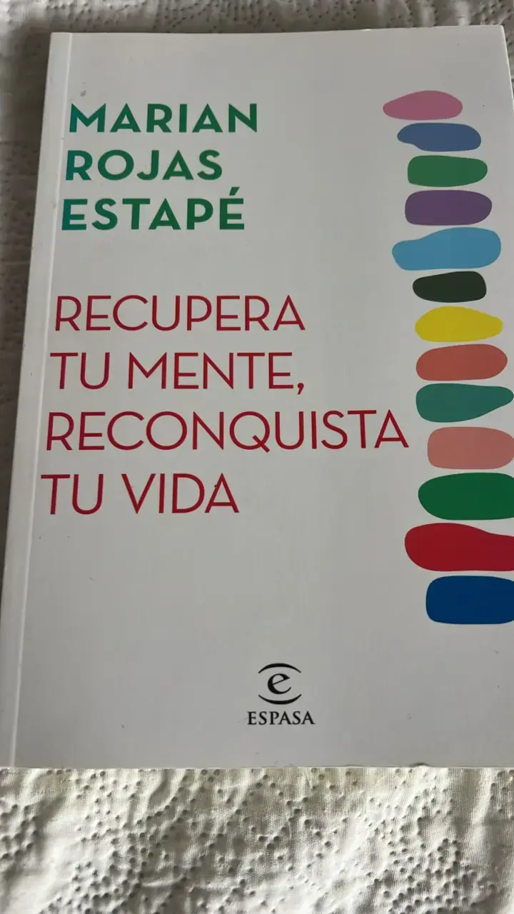 Libro 'Recupera tu mente, reconquista tu vida'