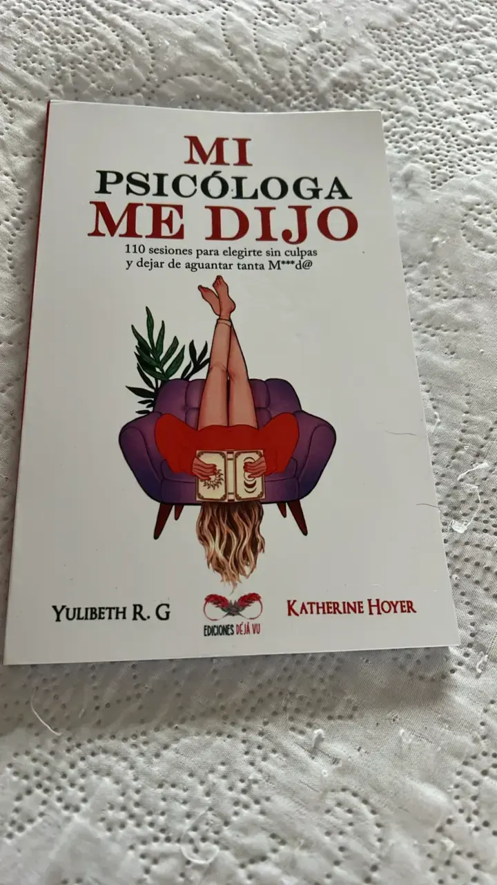 Libro 'Mi Psicóloga Me Dijo' de Yulibeth R.G.