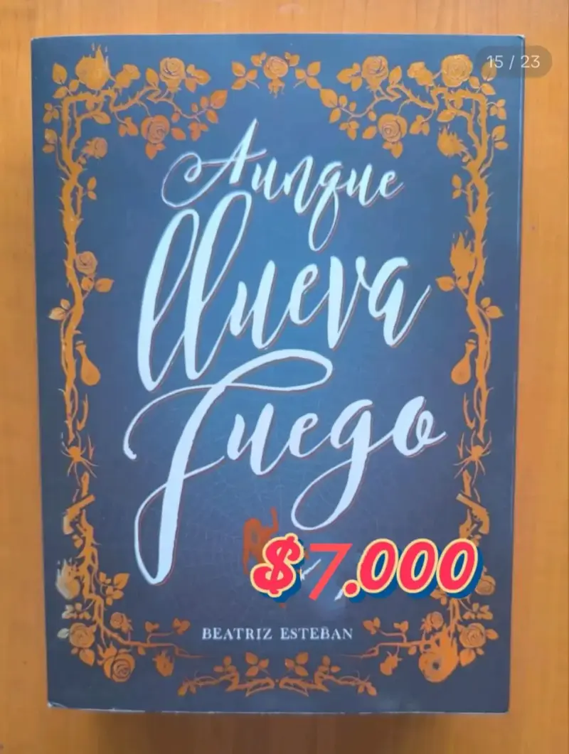 Libro Aunque Llueva Fuego