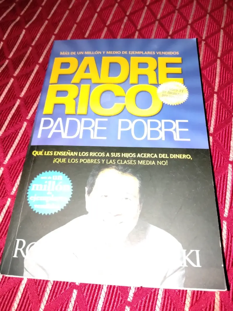 Libro Padre Rico Padre Pobre de Robert Kiyosaki