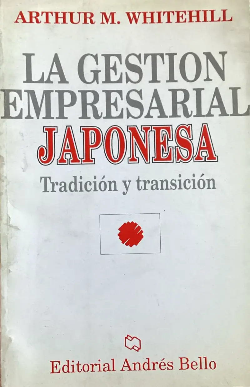 Libro La Gestión Empresarial Japonesa - 1