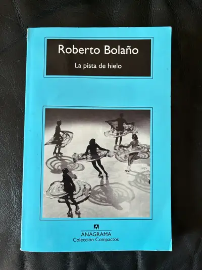 Libro 'La pista de hielo' de Roberto Bolaño - miniatura 1