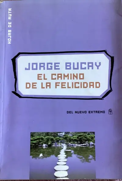 Libro 'El Camino de la Felicidad' de Jorge Bucay - miniatura 1