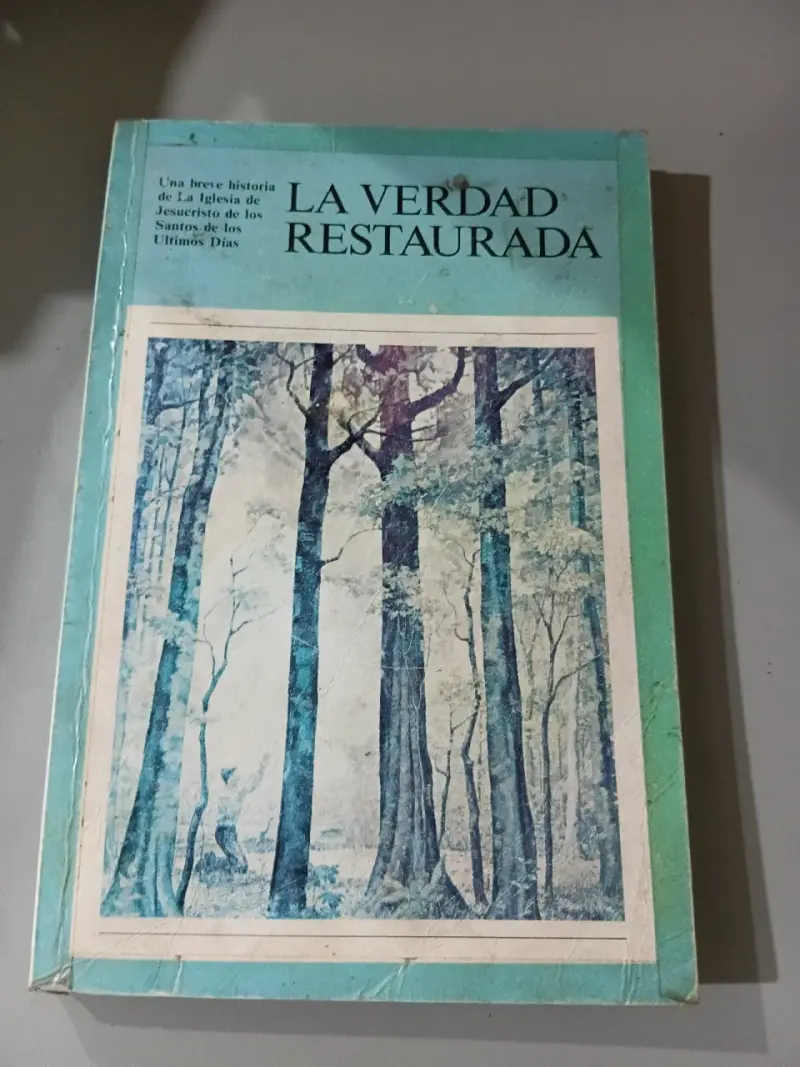 'La Verdad Restaurada' Gordon B. Hinckley