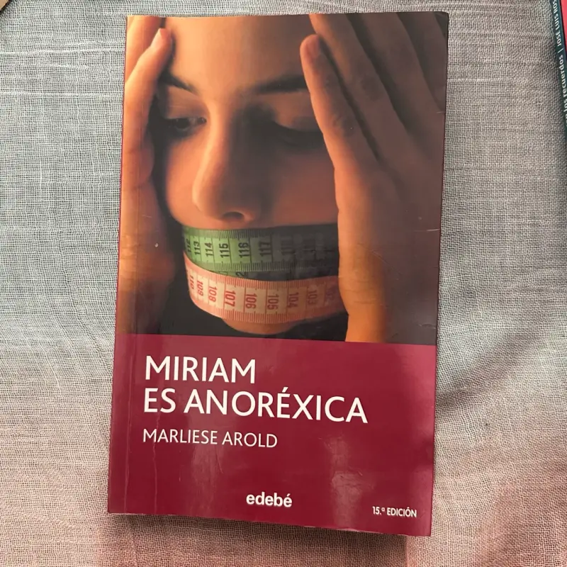 Libro 'Miriam es Anoréxica' de Marliese Arold