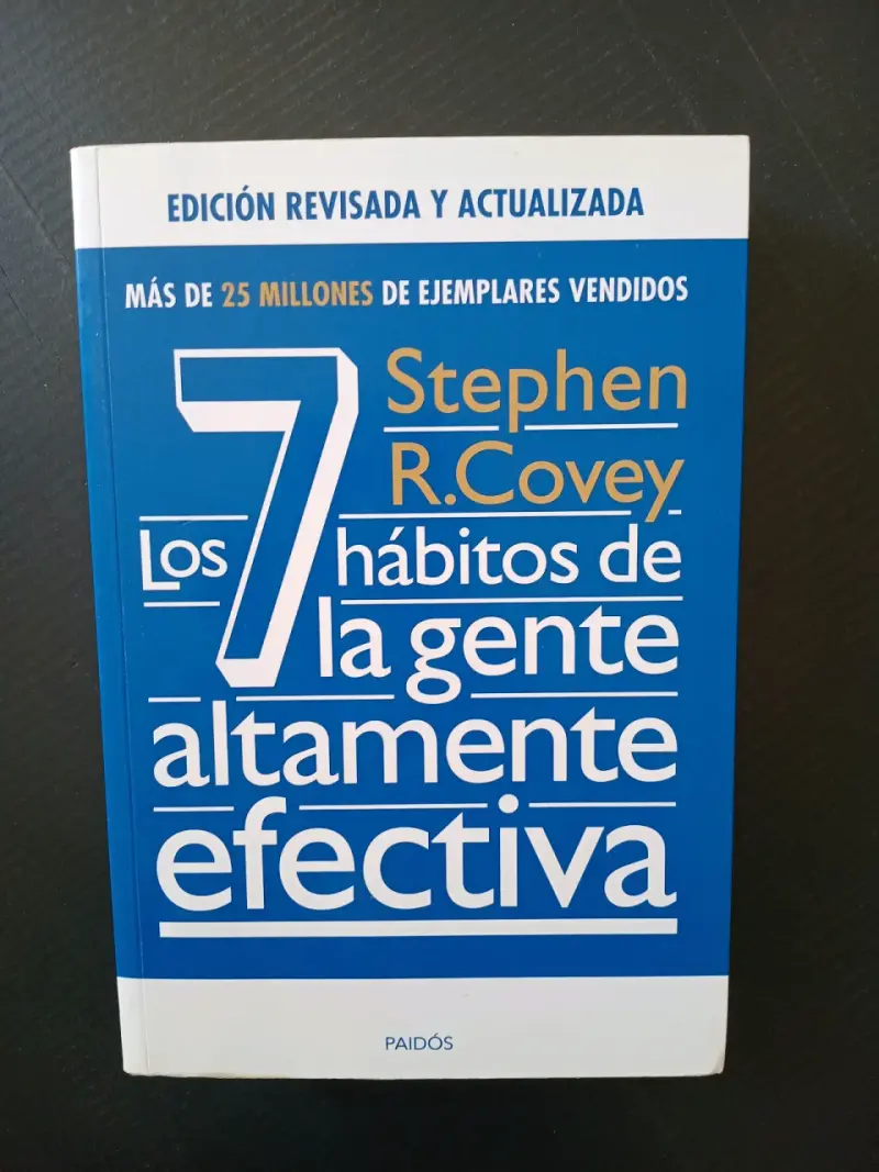 Libro 'Los 7 Hábitos de la Gente Altamente Efectiva' de Stephen R. Covey - 1