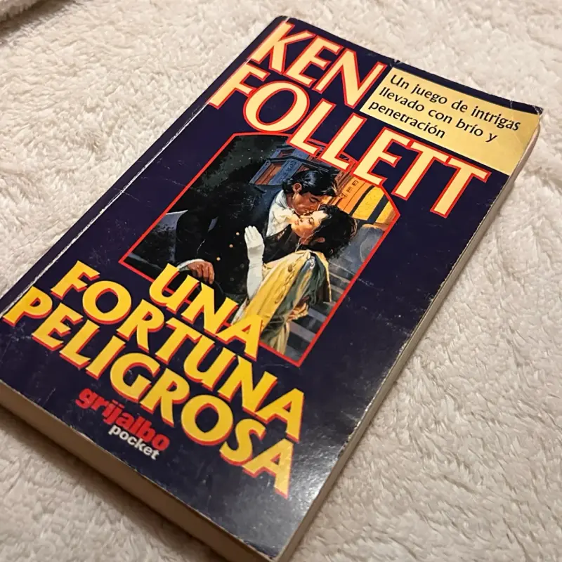 Libro 'Una Fortuna Peligrosa' de Ken Follett - 1