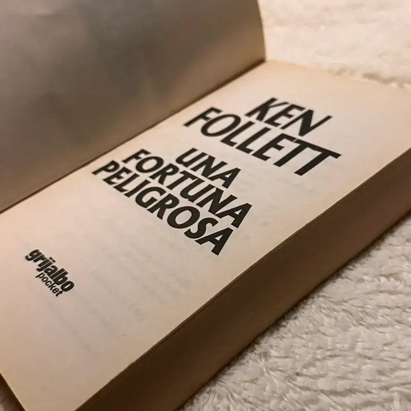 Libro 'Una Fortuna Peligrosa' de Ken Follett - 3