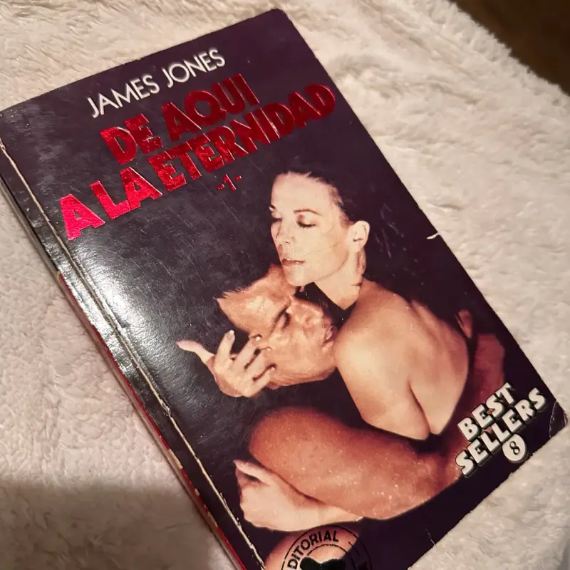 Libro 'De Aquí a la Eternidad' de James Jones - 1