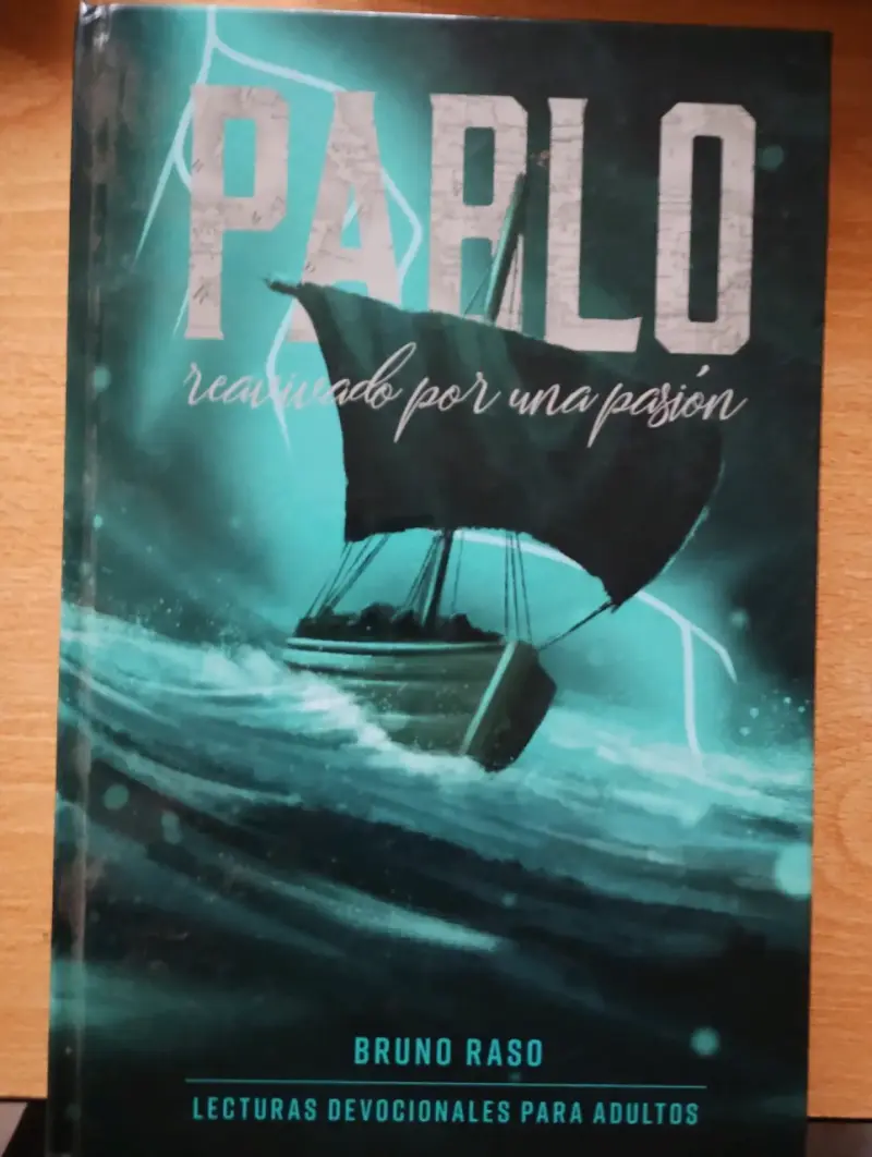 Libro 'Pablo: Reavivado por una Pasión' de Bruno Raso - 1