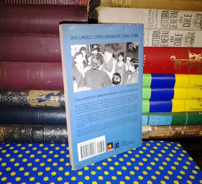 Discursos Ante El Senado - Pablo Neruda - miniatura 2