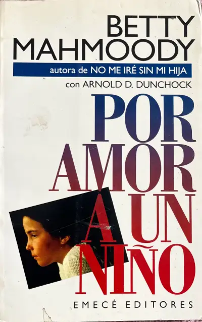 Libro 'Por Amor a un Niño' de Betty Mahmoody - miniatura 1