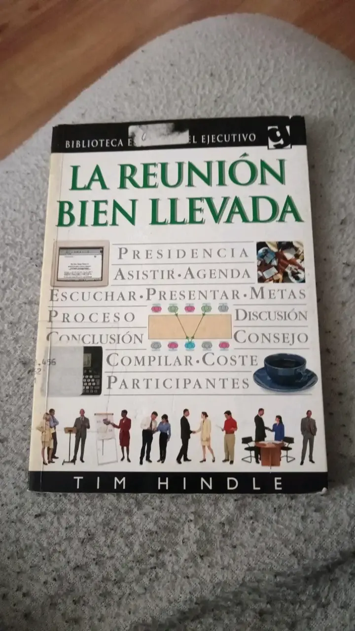 Libro 'La Reunión Bien Llevada' de Tim Hindle