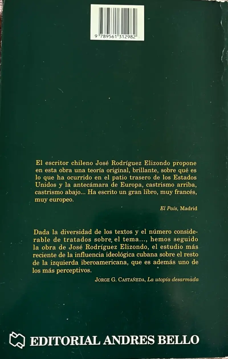 Libro Crisis y Renovación de las Izquierdas de José Rodríguez Elizondo - 2