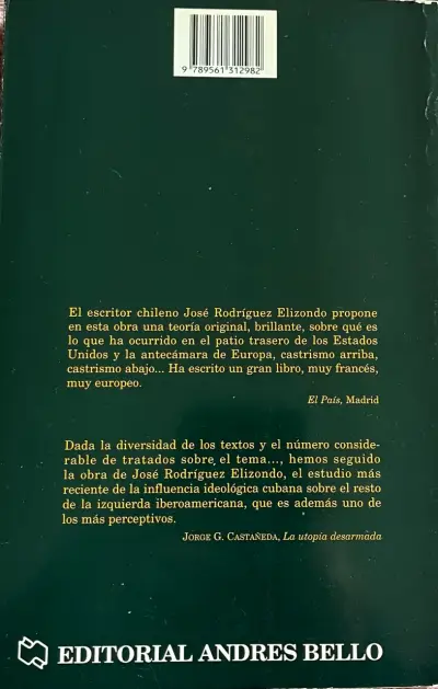 Libro Crisis y Renovación de las Izquierdas de José Rodríguez Elizondo - miniatura 2