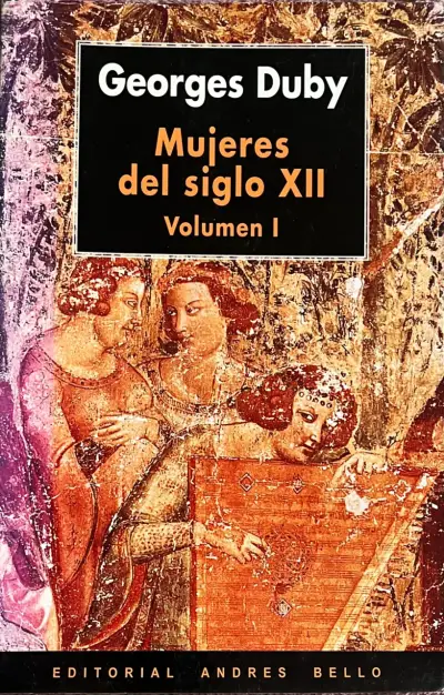 Libro Mujeres del Siglo XII Volumen I de Georges Duby - miniatura 1