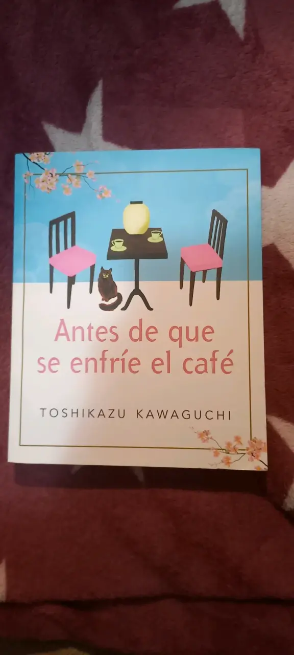 Libro 'Antes de que se enfríe el café' de Toshikazu Kawaguchi