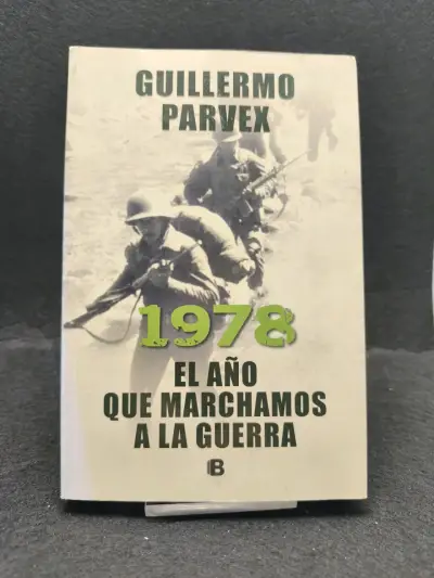 Libro '1978: El Año Que Marchamos a la Guerra' de Guillermo Parvex - miniatura 1