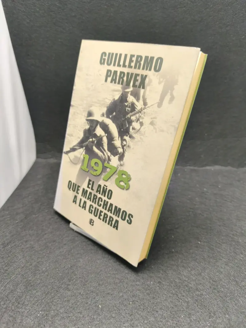 Libro '1978: El Año Que Marchamos a la Guerra' de Guillermo Parvex - 3