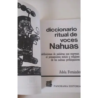 Diccionario Ritual de Voces Nahuas por Adela Fernández - miniatura 2