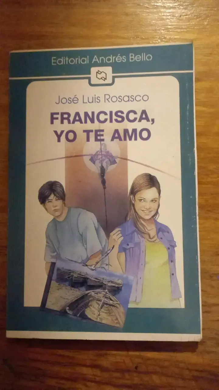 Libro 'Francisca, Yo Te Amo' de José Luis Rosasco - 1