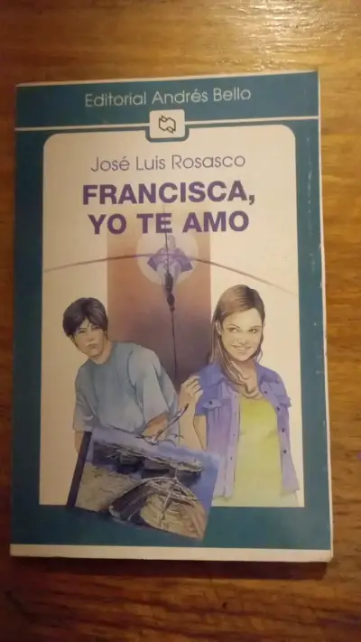 Libro 'Francisca, Yo Te Amo' de José Luis Rosasco - miniatura 1
