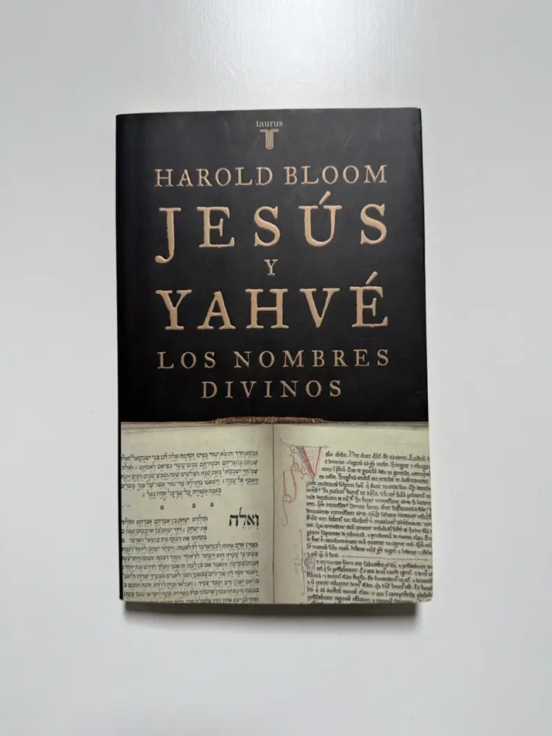 Libro 'Jesús y Yahvé: Los Nombres Divinos' de Harold Bloom
