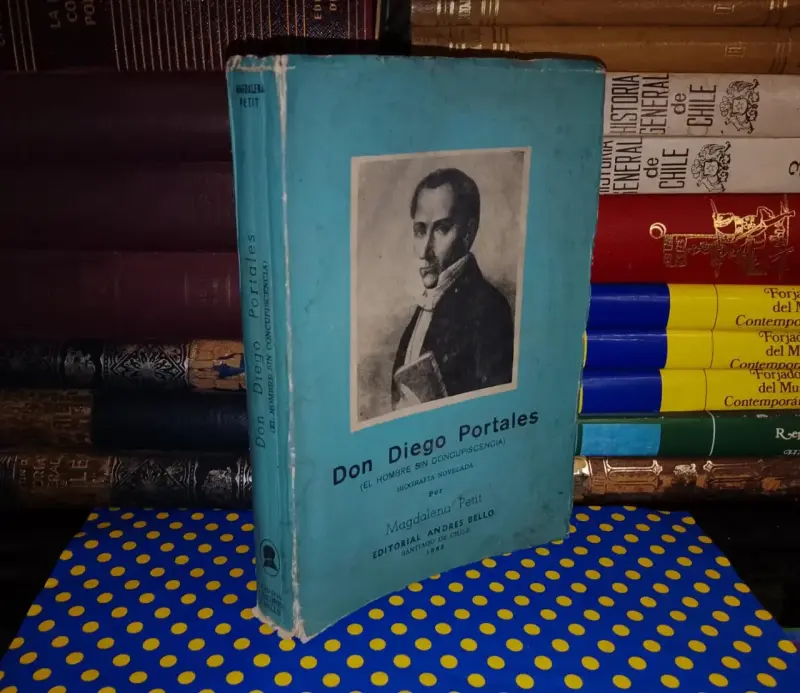 Don Diego Portales - Magdalena Petit - 1